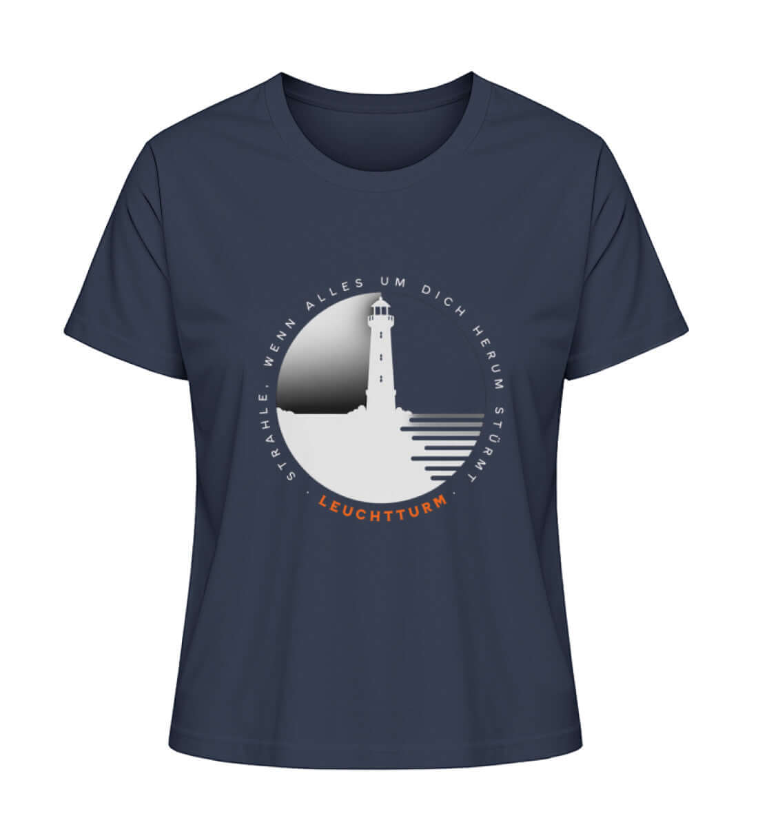 Maritime Kleidung Leuchtturm Leuchte wenn alles stürmt - Damen Premium Bio T-Shirt Farbe: French Navy