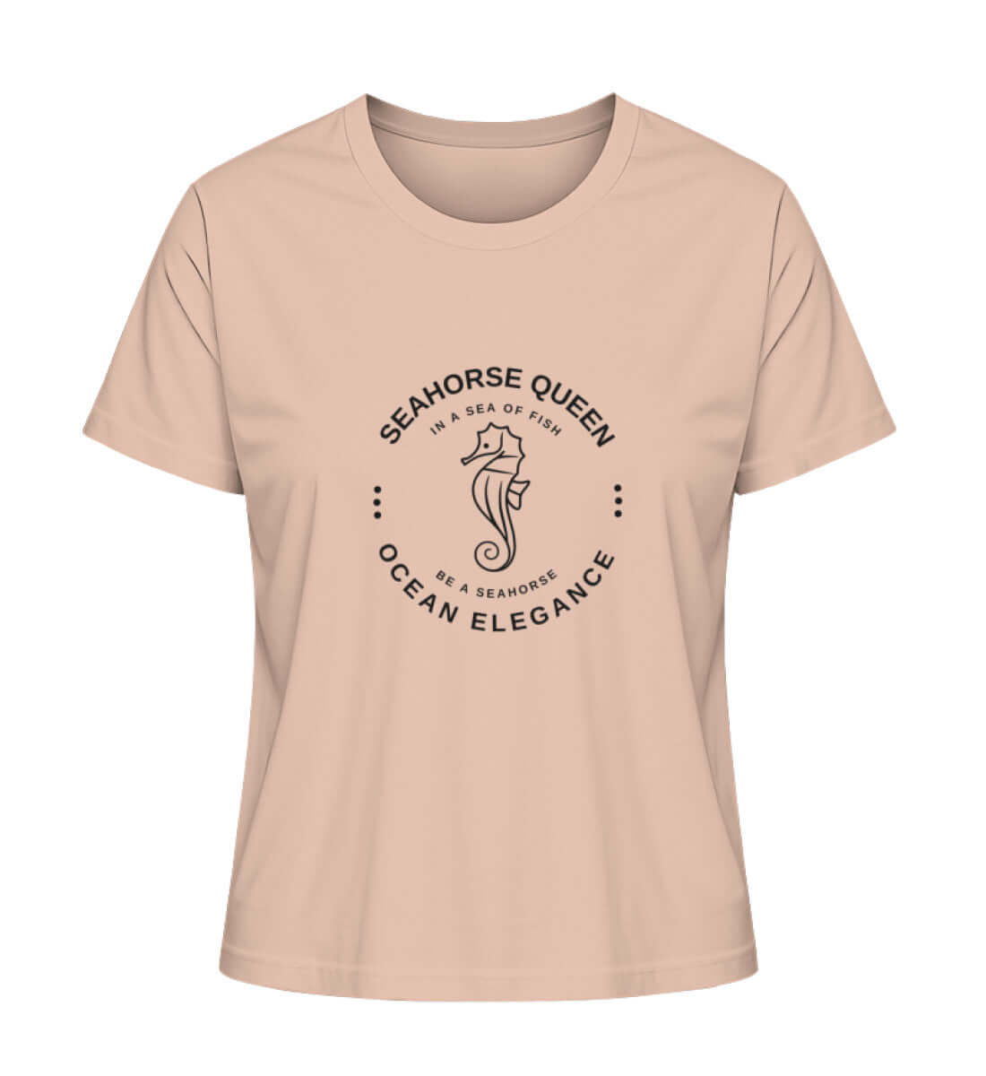 SEAHORSE QUEEN - modisches maritimes Damen Premium Bio T-Shirt Farbe: Fraiche Peche mit Seepferdchen Motiv, für echte Meeresliebhaberinnen